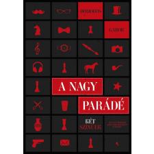 Domokos Gábor - A nagy parádé egyéb könyv