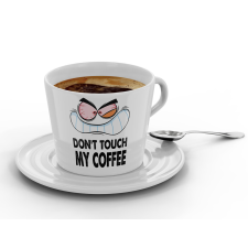  Don&#039;t touch my coffee - Kávéscsésze (Ajándék kistányérral) bögrék, csészék