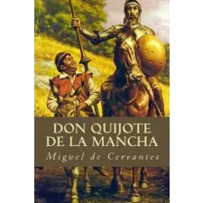  Don Quijote de la Mancha – Miguel De Cervantes idegen nyelvű könyv