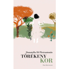 Donatella Di Pietrantonio - Törékeny kor egyéb könyv