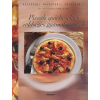 Donhauser, Rose Marie PIZZÁK, QUICHE-EK ÉS ZÖLDSÉGES GYÜMÖLCSTORTÁK