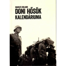 Doni hősök kalendáriuma történelem