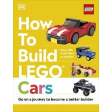 Dorling Kindersley Ltd How to Build LEGO Cars | Nathan Dias,Hannah Dolan egyéb könyv