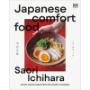 Dorling Kindersley Ltd Japanese Comfort Food (Kniha)