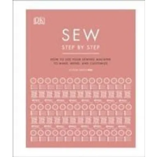 Dorling Kindersley Ltd Sew Step by Step | DK egyéb könyv