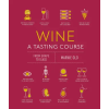 Dorling Kindersley Ltd Wine A Tasting Course | OLD  MARNIE