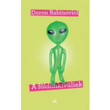 Doron Rabinovici A földönkívüliek szépirodalom