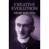 Dover Publications Inc. Creative Evolution | Henri Bergson