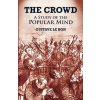 Dover Publications Inc. Crowd | Gustave Le Bon