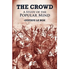 Dover Publications Inc. Crowd | Gustave Le Bon egyéb könyv