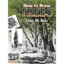 Dover Publications Inc. How to Draw Trees | Frank M. Rines egyéb könyv