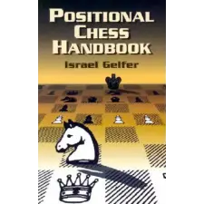 Dover Publications Inc. Positional Chess Handbook | Israel Gelfer egyéb könyv