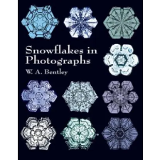 Dover Publications Inc. Snowflakes in Photographs | W. A. Bentley egyéb könyv