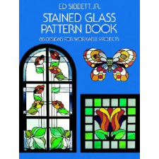 Dover Publications Inc. Stained Glass Pattern Book | Ed Sibbett egyéb könyv