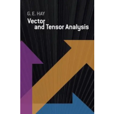 Dover Publications Inc. Vector and Tensor Analysis | George E. Hay egyéb könyv