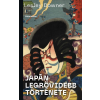 DOWNER, LESLEY Lesley Downer - Japán legrövidebb története