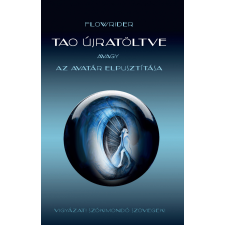 Dr. Green Kft. Tao újratöltve avagy az Avatár elpusztítása ezotéria