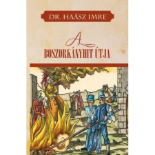 Dr. Haász Imre A boszorkányhit útja (BK24-183244) társadalom- és humántudomány