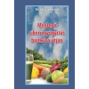 dr. Halász Henrik MEGLEPŐ SIKERŰ GYÓGYÍTÁS BÖJTKÚRA ÚTJÁN