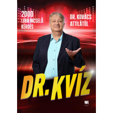 dr. Kovács Attila - Dr. Kvíz egyéb könyv