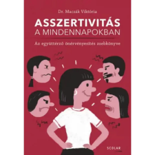  Dr. Maczák Viktória - Asszertivitás a mindennapokban egyéb könyv