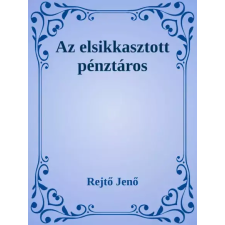 Dr. Tóth András János (magánkiadás) Az elsikkasztott pénztáros egyéb e-könyv