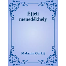 Dr. Tóth András János (magánkiadás) Éjjeli menedékhely egyéb e-könyv
