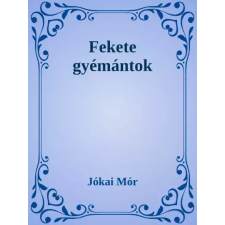 Dr. Tóth András János (magánkiadás) Fekete gyémántok egyéb e-könyv