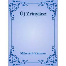 Dr. Tóth András János (magánkiadás) Új Zrínyiász egyéb e-könyv