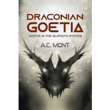  Draconian Goetia: Goetia in the Qliphoth System idegen nyelvű könyv