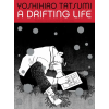 Drawn &amp; Quarterly A Drifting Life – Taro Nettleton
