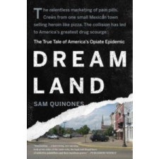  Dreamland – Sam Quinones idegen nyelvű könyv
