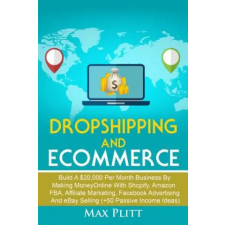  Dropshipping And Ecommerce – MAX PLITT idegen nyelvű könyv