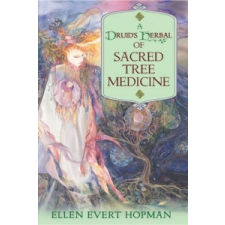  Druid's Herbal of Sacred Tree Medicine – EllenEvert Hopman idegen nyelvű könyv