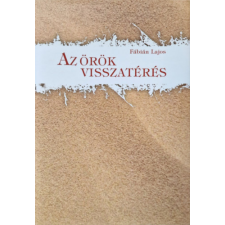 DTP Stúdió Kiadó Az örök visszatérés irodalom
