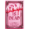 dtv Verlagsgesellschaft Beth is dead | Katarina Ganslandt