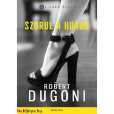 Dugoni, Robert Robert Dugoni: Szorul a hurok ajándékkönyv