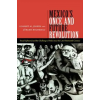 Duke University Press Mexico's Once and Future Revolution | Gilbert M Joseph