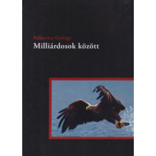 Duna International Kft Milliárdosok között regény