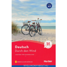 Durch den Wind: Lektüre mit Audios online (Lektüre für Jugendliche) nyelvkönyv, szótár