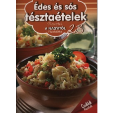 Duzs Mária Édes és sós tésztaételek gasztronómia