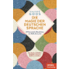 DVA Dt.Verlags-Anstalt Die Magie der deutschen Sprache | Hauke Goos