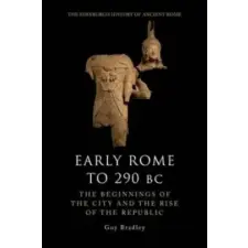  Early Rome to 290 Bc – Guy Bradley idegen nyelvű könyv