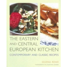 Eastern and Central European Kitchen – Silvena Rowe idegen nyelvű könyv