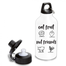 Eat fruit not friends - Fémkulacs kulacs, kulacstartó