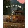 Ebury Publishing How Lucky Am I? | Christian Watson