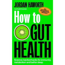 Ebury Publishing How to Gut Health | Jordan Haworth egyéb könyv
