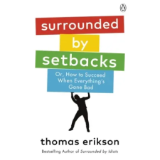 Ebury Publishing Surrounded by Setbacks | Thomas Erikson egyéb könyv