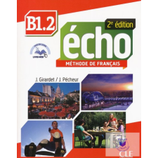  Écho B1.2 Livre De L&#039;Éléve idegen nyelvű könyv