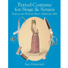 Echo Point Books &amp; Media, LLC Period Costume for Stage & Screen – Kathryn Turner (Brožovaná)